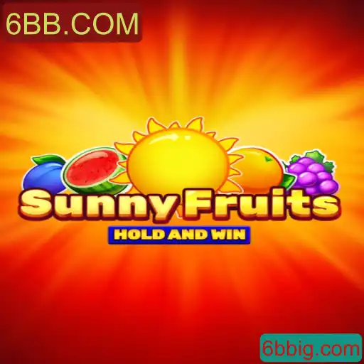 Descubra o Mundo Vibrante de SunnyFruits no 6BB.COM